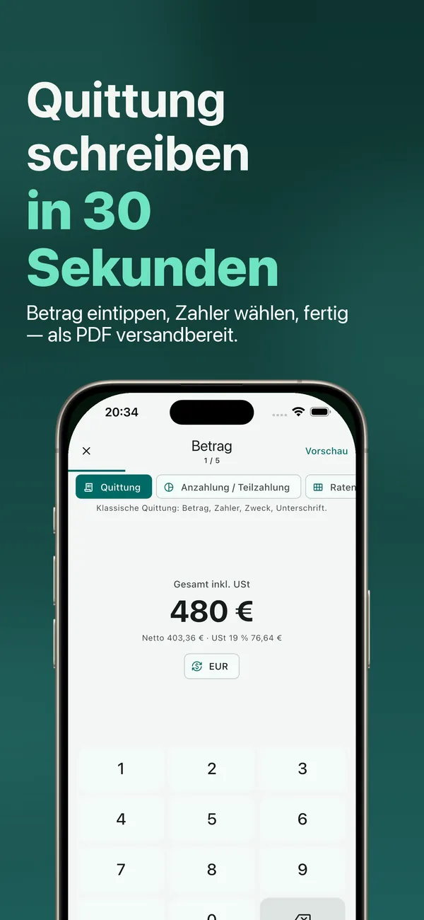 App-Ansicht: Quittung schreiben in 30 Sekunden – Betrag eintippen, Zahler wählen, fertig ist das PDF